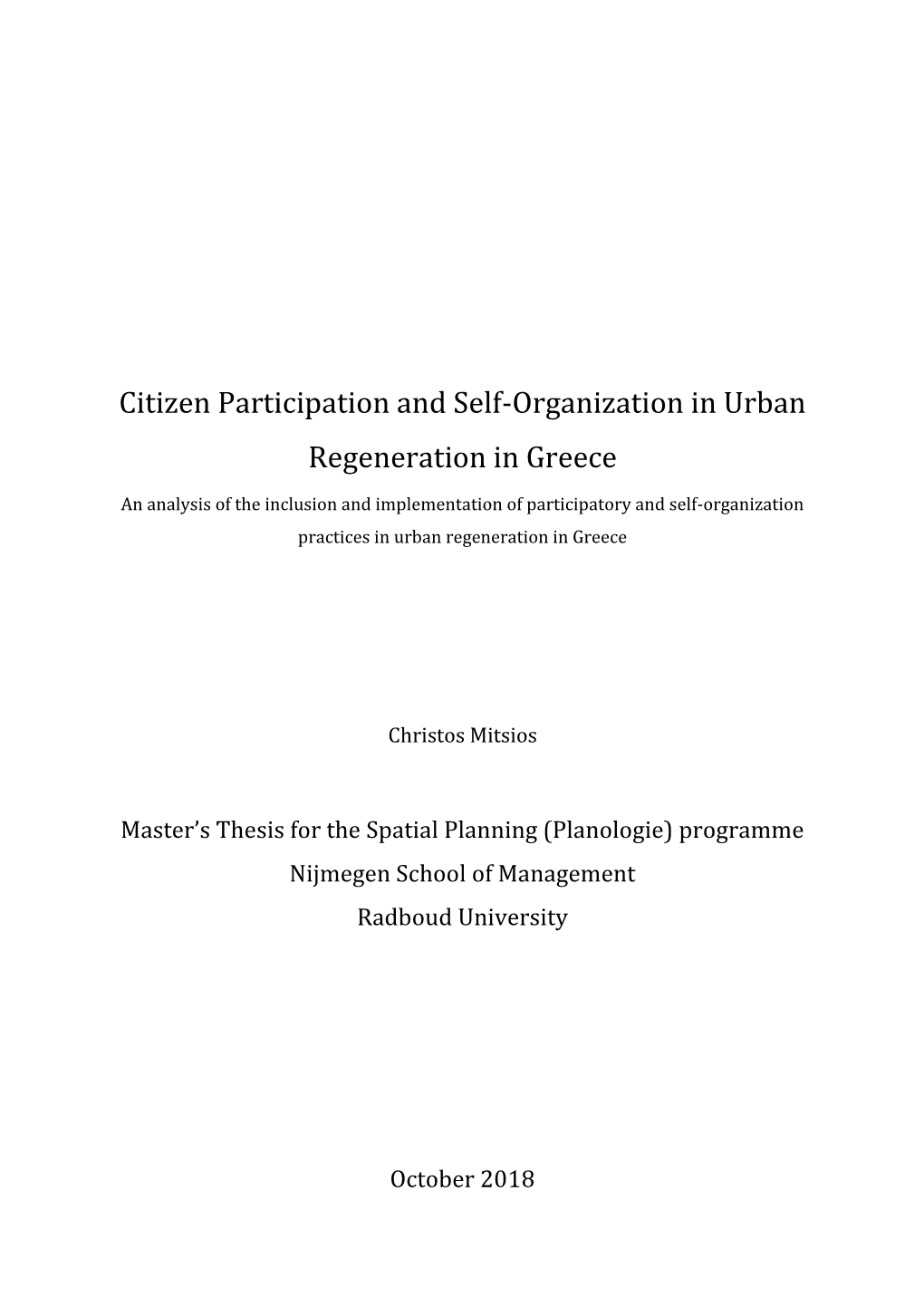 Citizen Participation and Self-Organization in Urban Regeneration in Greece