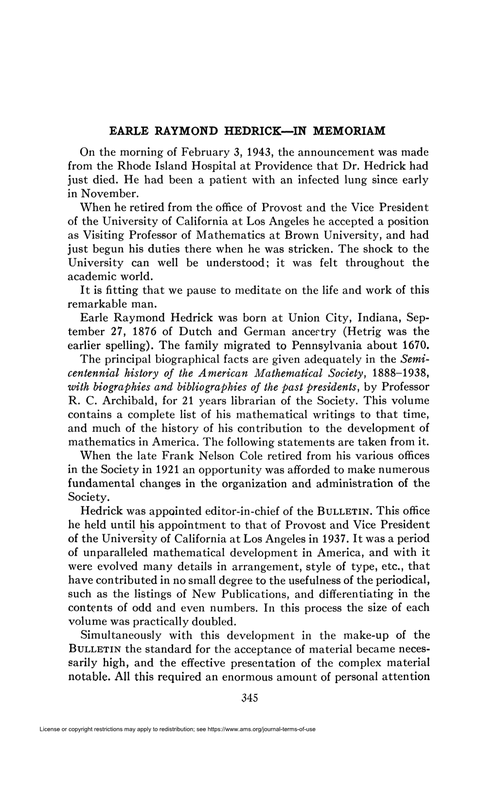 EARLE RAYMOND HEDRICK—IN MEMORIAM on the Morning of February 3, 1943, the Announcement Was Made from the Rhode Island Hospital at Providence That Dr