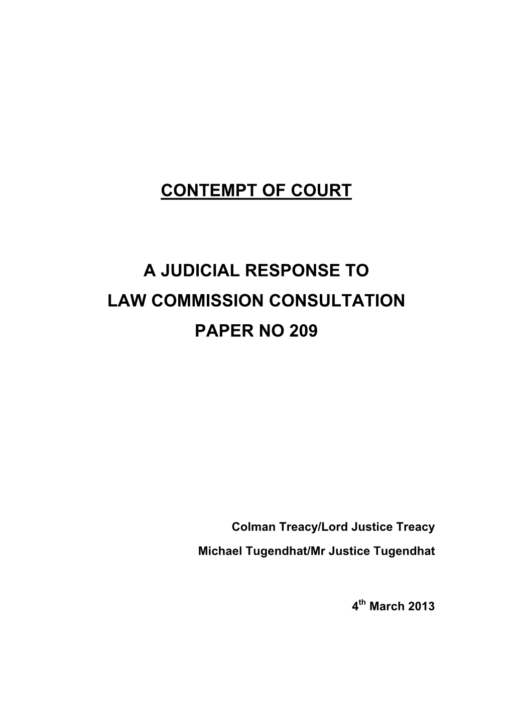 Contempt of Court a Judicial Response to Law Commission Consultation