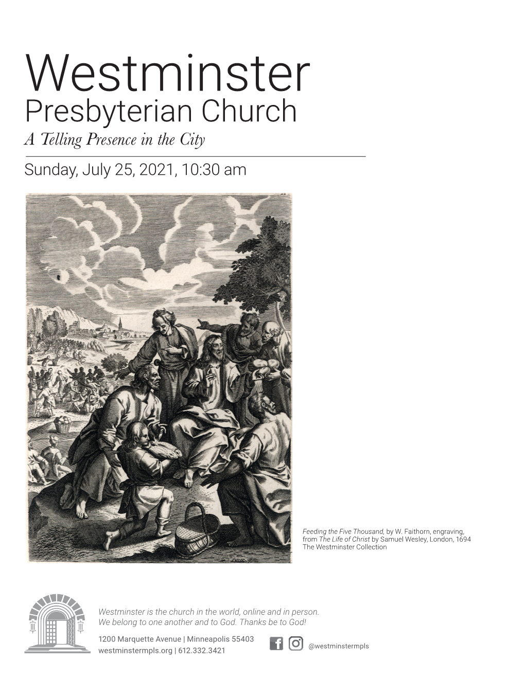 Westminster Presbyterian Church a Telling Presence in the City Sunday, July 25, 2021, 10:30 Am