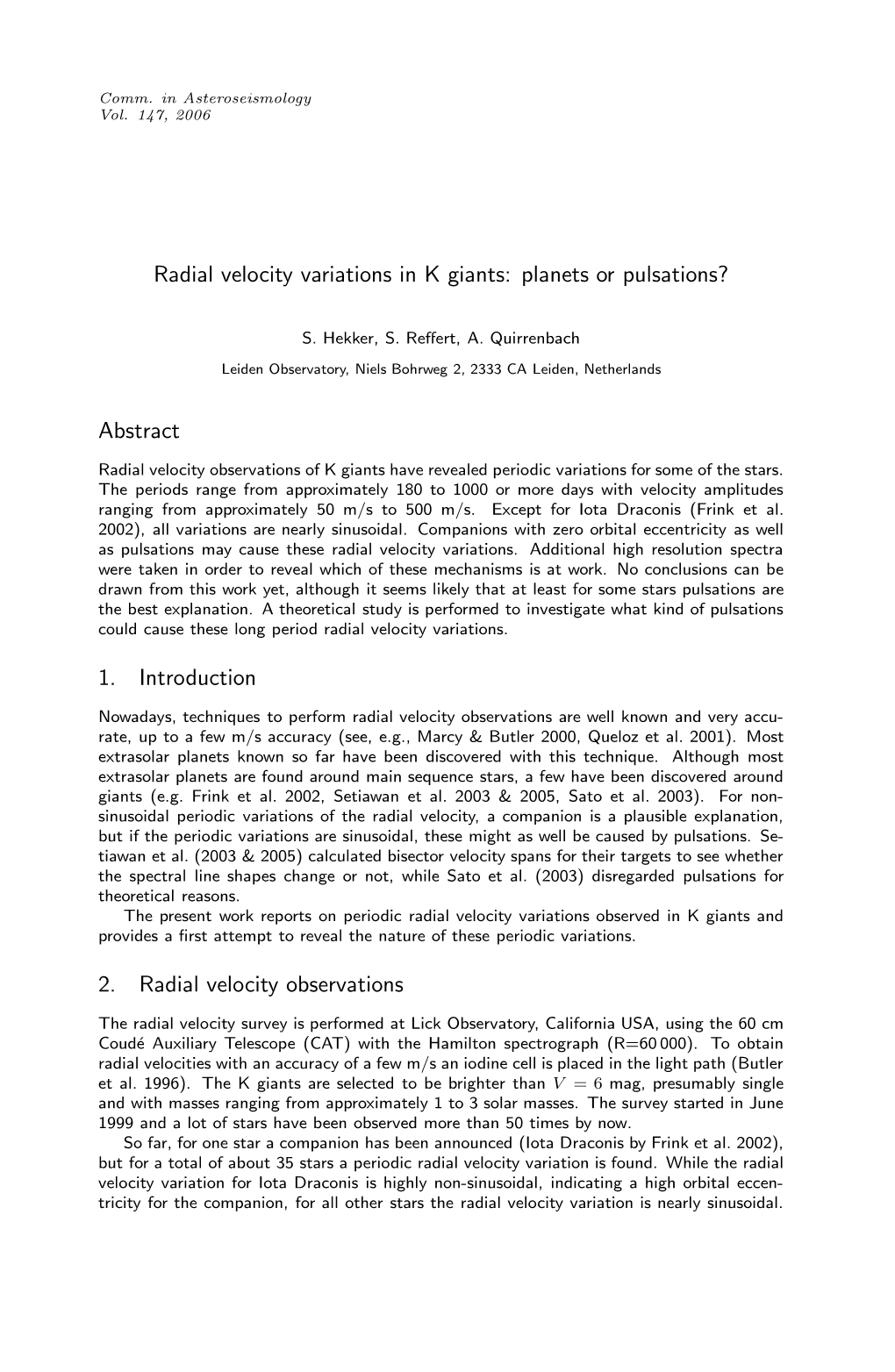 Radial Velocity Variations in K Giants: Planets Or Pulsations?