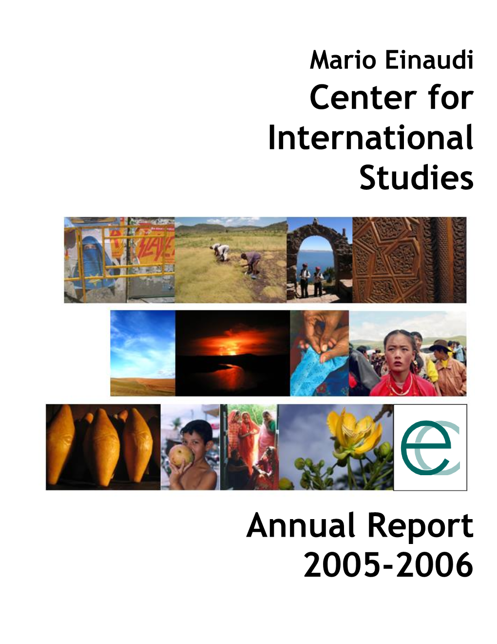 Center for International Studies Annual Report 2005-2006