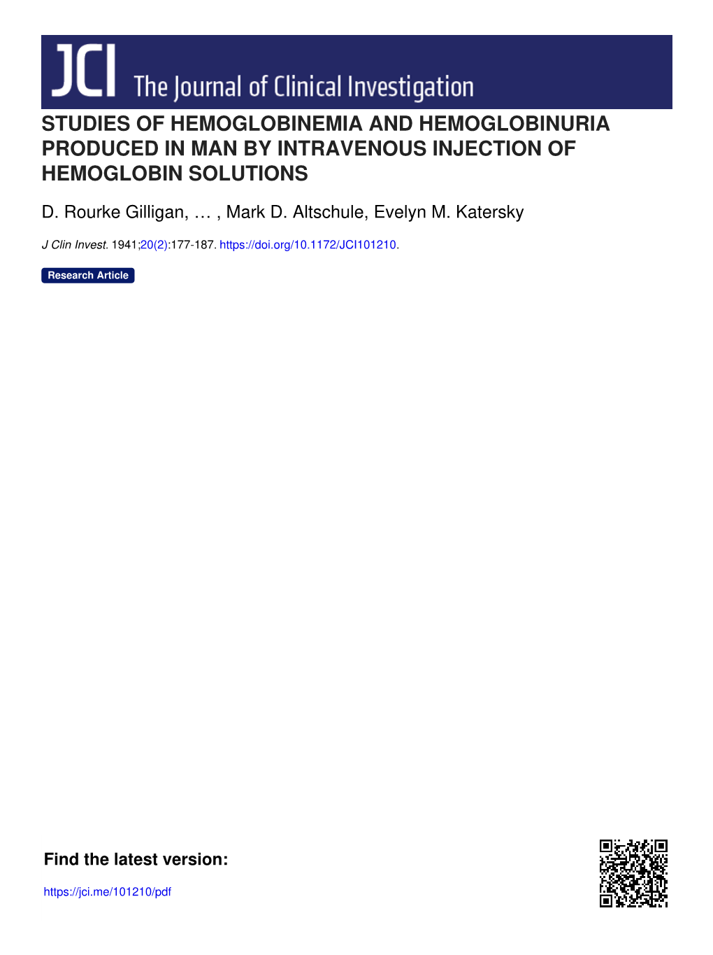 Studies of Hemoglobinemia and Hemoglobinuria Produced in Man by Intravenous Injection of Hemoglobin Solutions