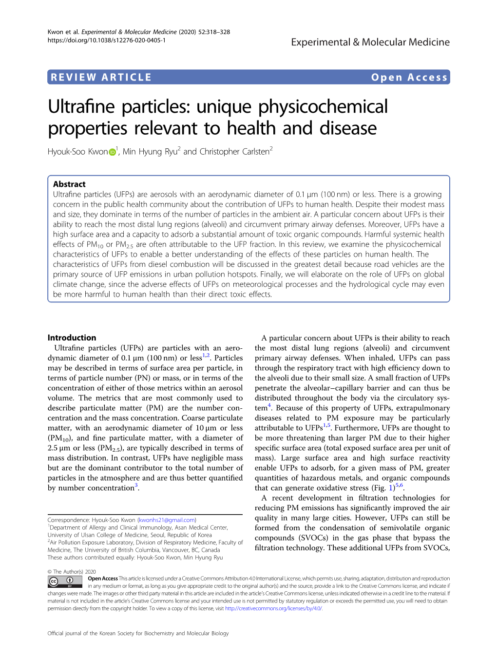 Ultrafine Particles: Unique Physicochemical Properties Relevant to Health and Disease