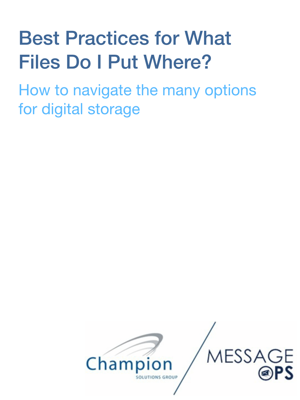 Best Practices for Document Storage 10.21 Messageops Social