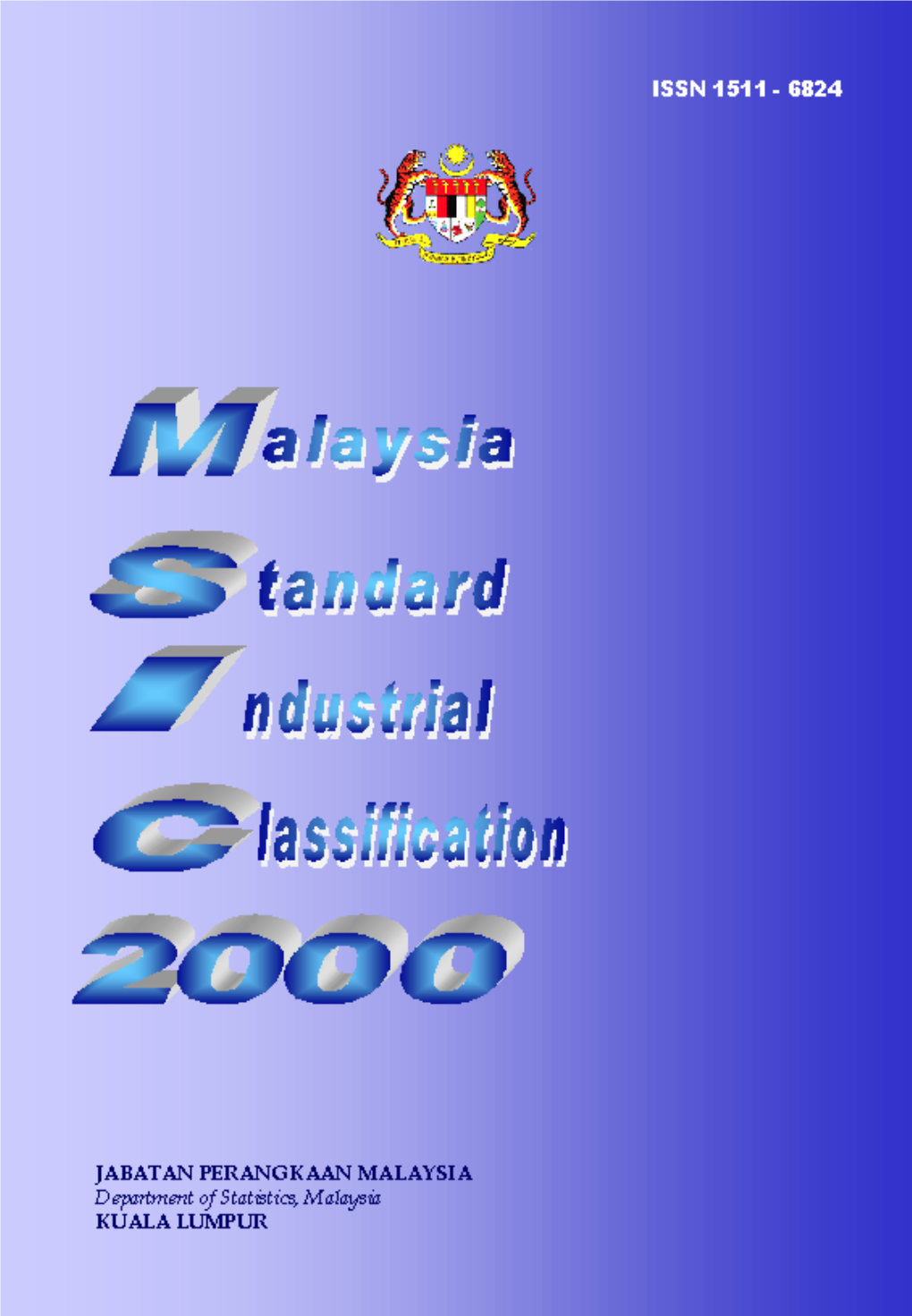 Malaysia Standard Industrial Classification 2000 (MSIC