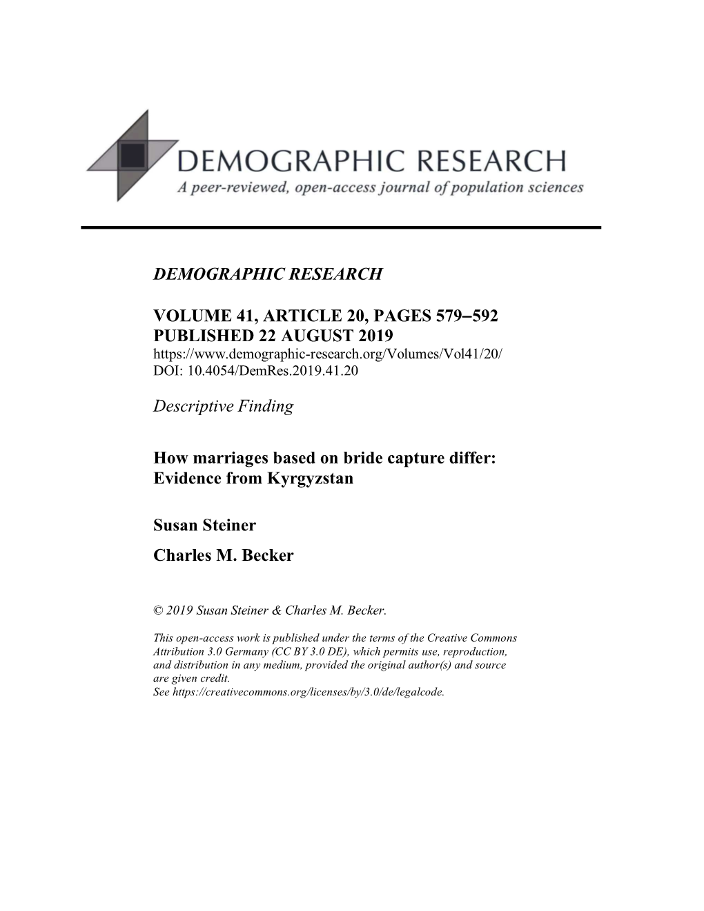 How Marriages Based on Bride Capture Differ: Evidence from Kyrgyzstan