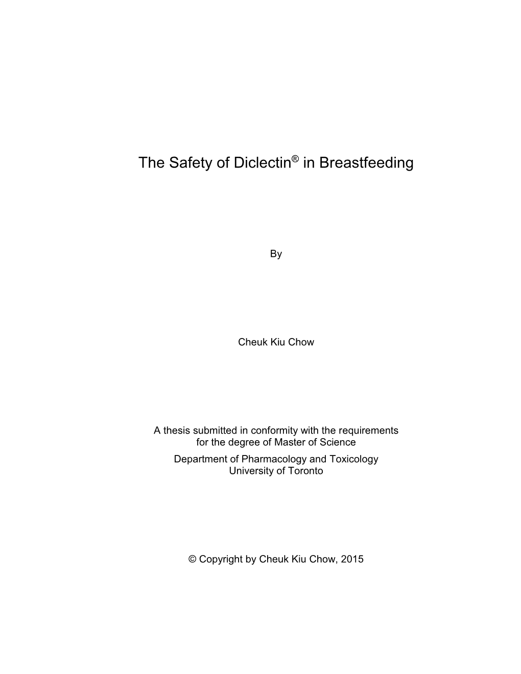 The Safety of Diclectin® in Breastfeeding
