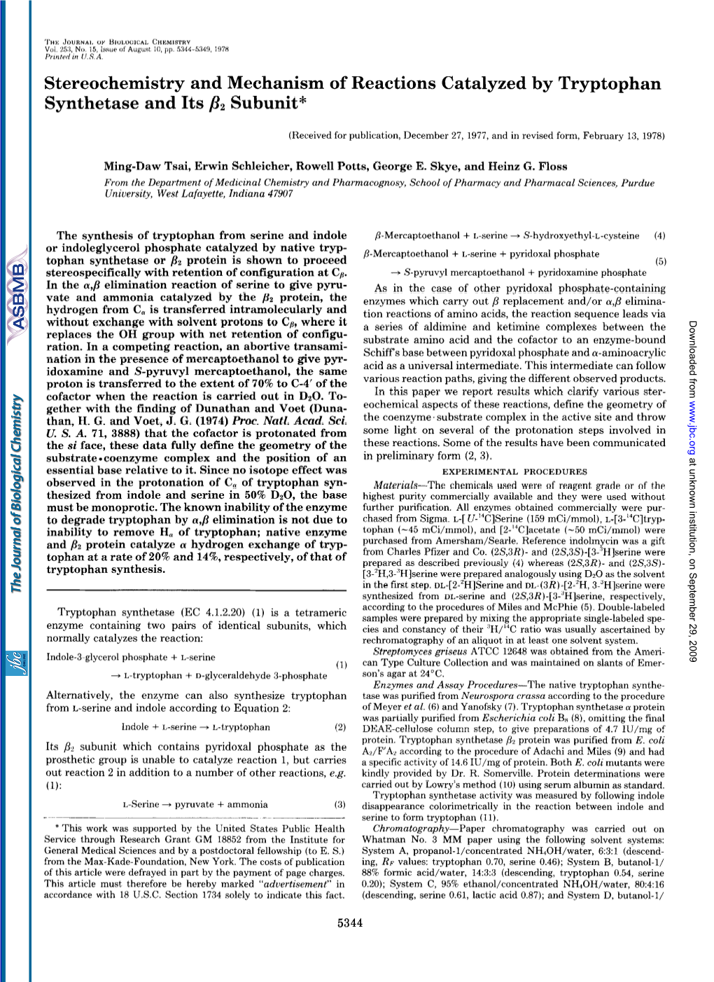 Stereochemistry and Mechanism of Reactions Catalyzed by Tryptophan Synthetase and Its P2 Subunit*