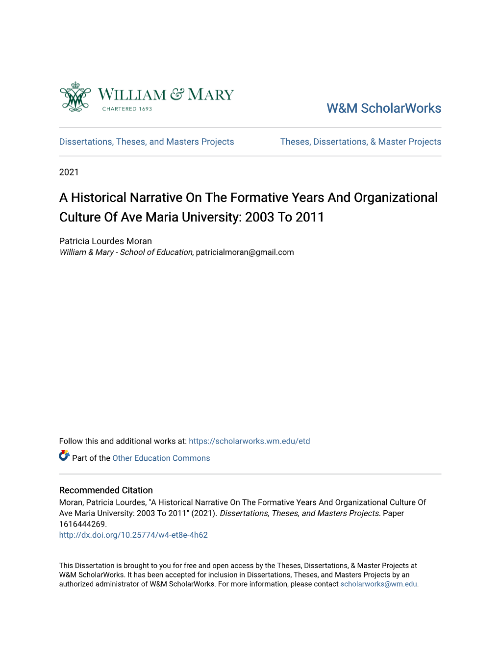 A Historical Narrative on the Formative Years and Organizational Culture of Ave Maria University: 2003 to 2011