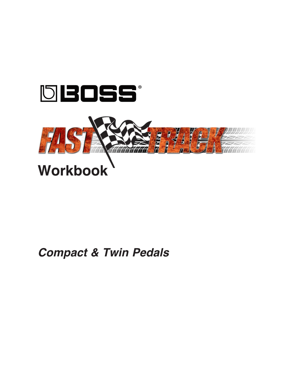 Fasttrack Workbook—Compact & Twin Pedals