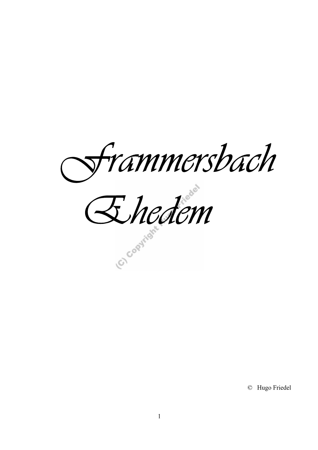 Frammersbach-Ehedem-Hugo-Friedel.Pdf