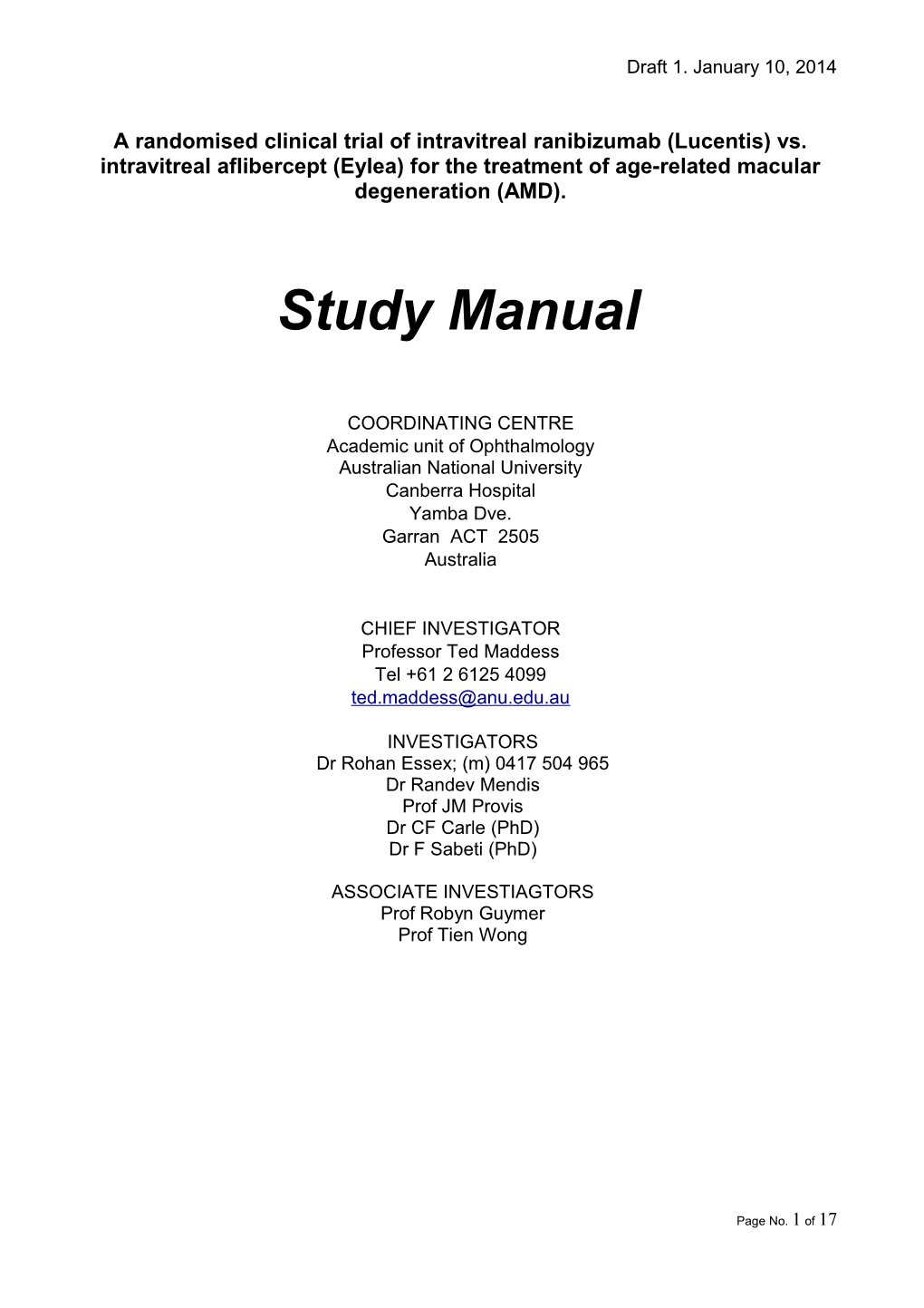 A Multicentre Randomised Clinical Trial of Intravitreal Bevacizumab (Avastin ) Versus