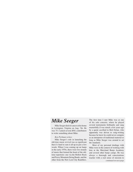 Mike Seeger of His Solo Concerts, Where He Played Mike Seeger Died of Cancer at His Home Several Instruments Brilliantly and Sang in Lexington, Virginia on Aug