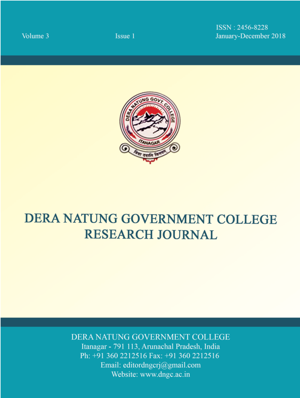 Dera Natung Government College Research Journal ISSN : 2456-8228 Volume 3 Issue 1 January-December 2018