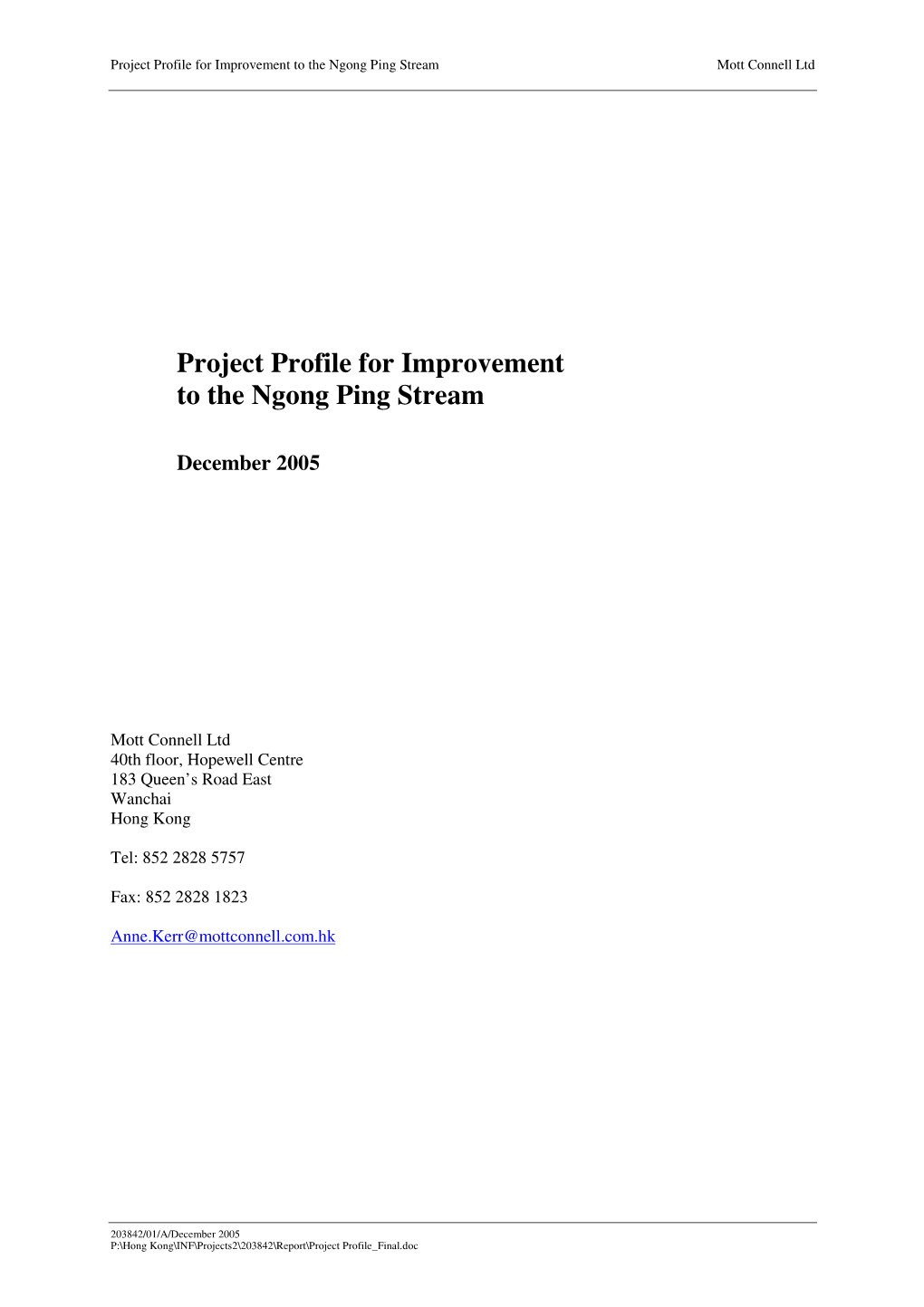 Project Profile for Improvement to the Ngong Ping Stream Mott Connell Ltd