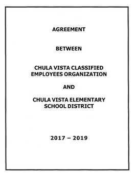 Agreement Between Chula Vista Classified Employees Organization and the Chula Vista Elementary School District
