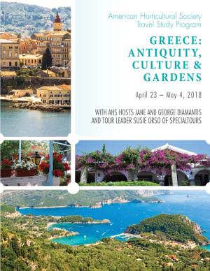 GREECE: ANTIQUITY, CULTURE & GARDENS April 23 – May 4, 2018