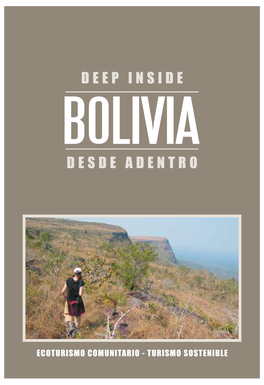 DESDE ADENTRO DEEP INSIDE BOLIVIA CONTENIDOS 07  Introducción  Introduction