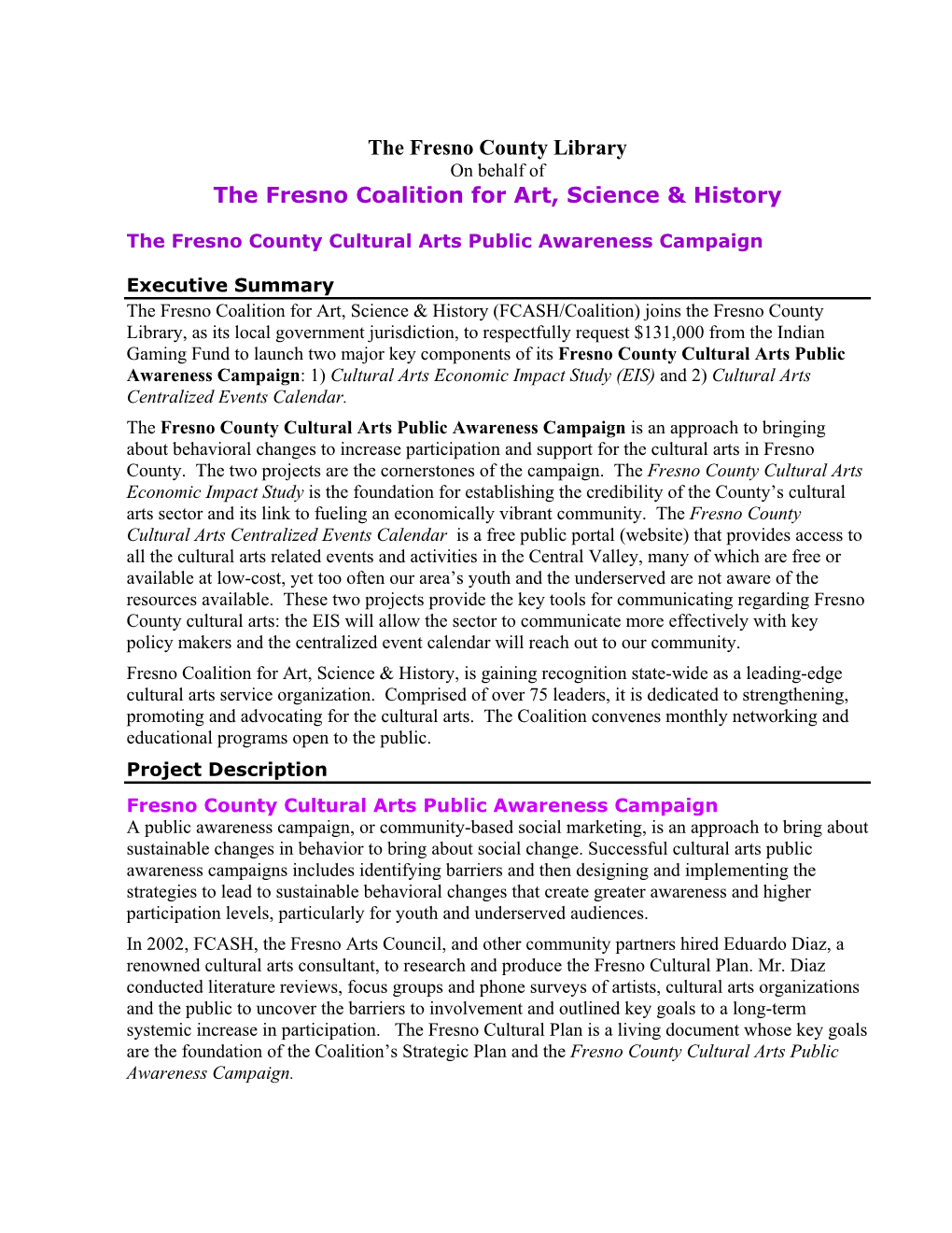 The Fresno Coalition for Art, Science & History