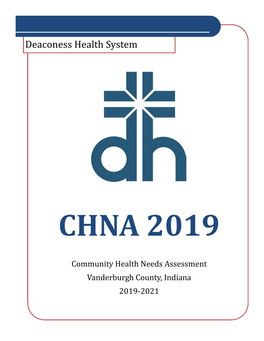 Community Health Needs Assessment (CHNA) Conducted Collaboratively by Deaconess Health System, St