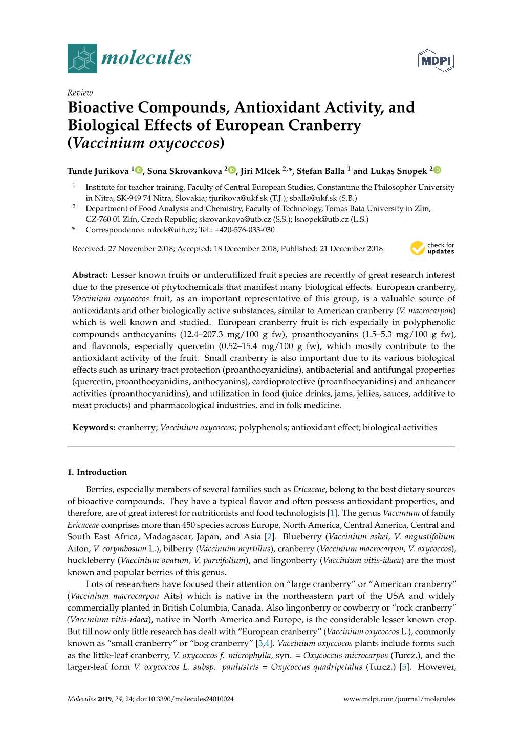 Bioactive Compounds, Antioxidant Activity, and Biological Effects of European Cranberry (Vaccinium Oxycoccos)