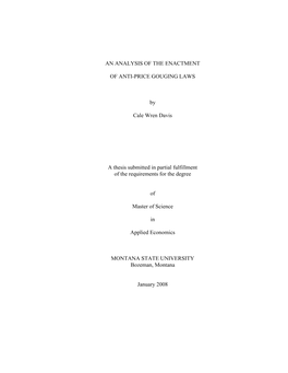 AN ANALYSIS of the ENACTMENT of ANTI-PRICE GOUGING LAWS by Cale Wren Davis a Thesis Submitted in Partial Fulfillment of the Requ