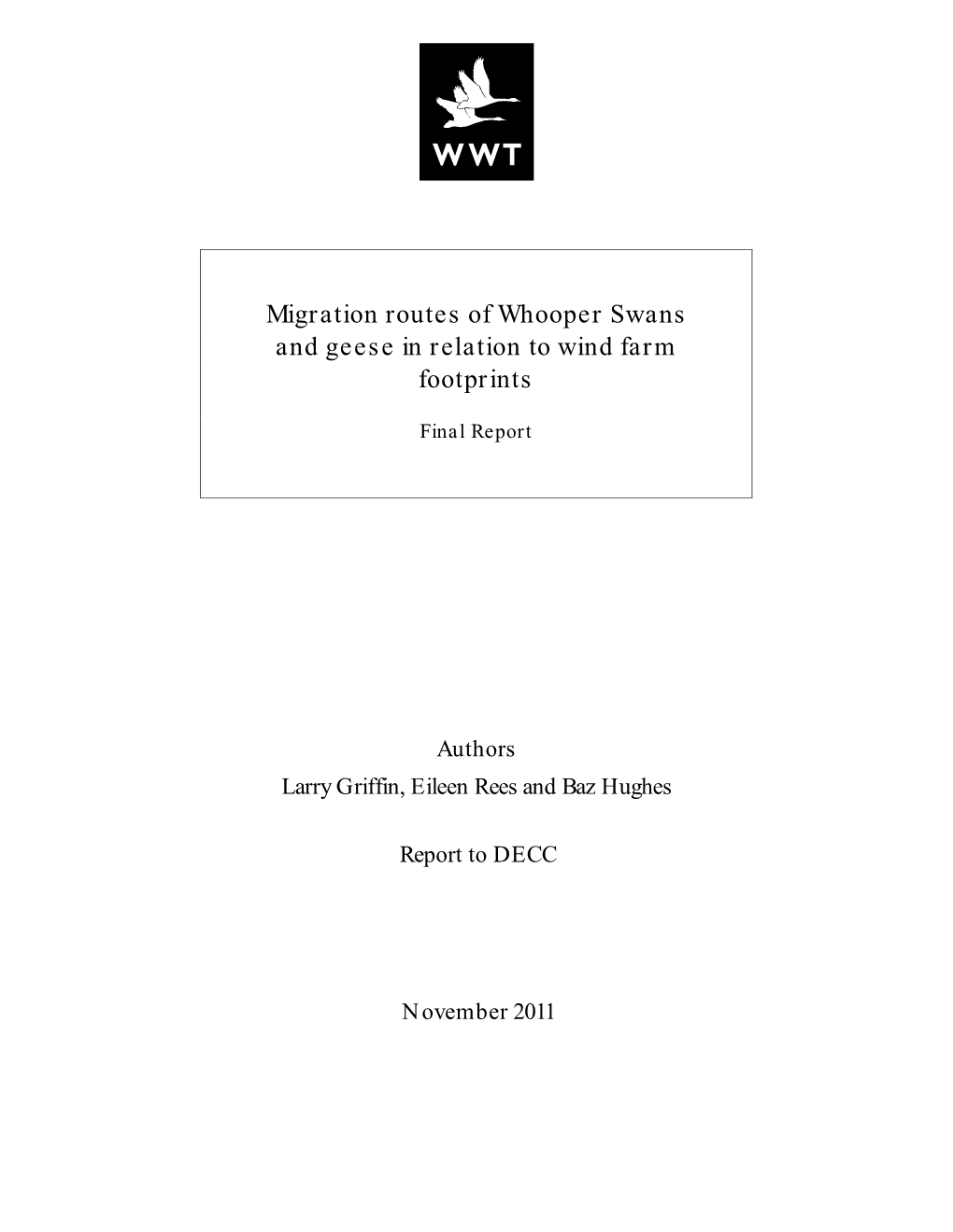 Migration Routes of Whooper Swans and Geese in Relation to Wind Farm Footprints