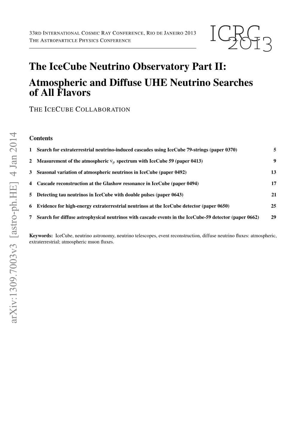 Atmospheric and Diffuse UHE Neutrino Searches of All Flavors