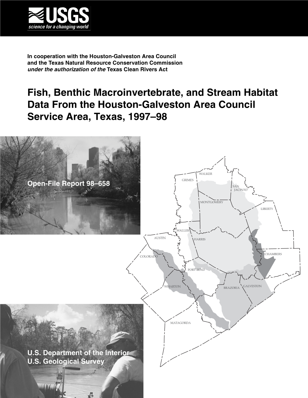 Fish, Benthic Macroinvertebrate, and Stream Habitat Data from the Houston-Galveston Area Council Service Area, Texas, 1997–98
