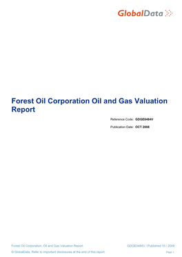 Forest Oil Corporation Oil and Gas Valuation Report