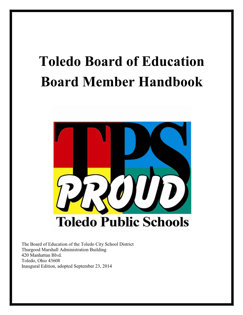 Toledo Board of Education Board Member Handbook