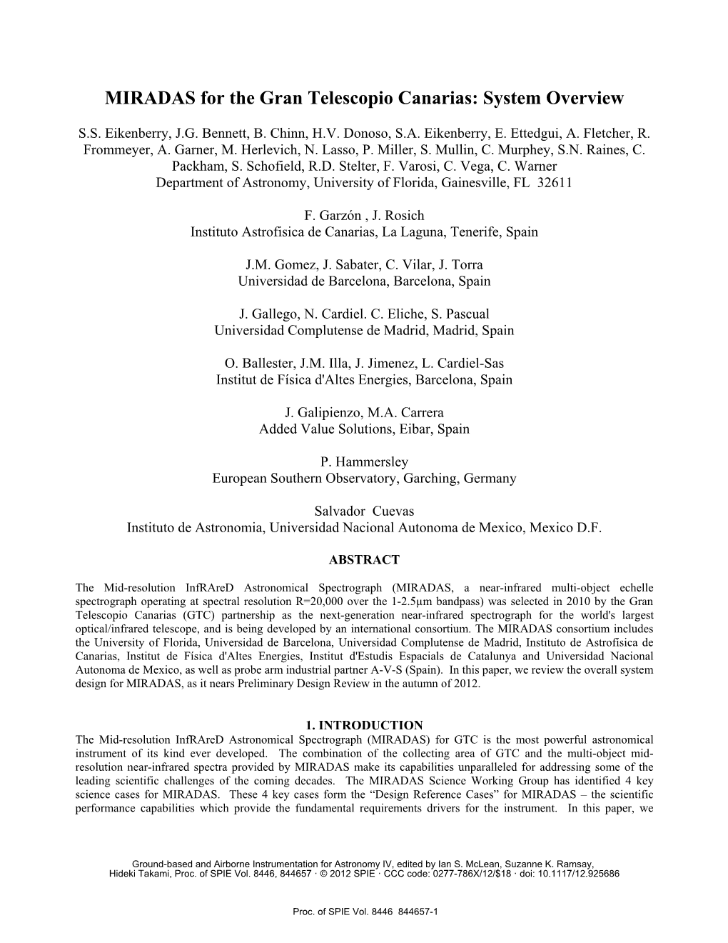 MIRADAS for the Gran Telescopio Canarias: System Overview