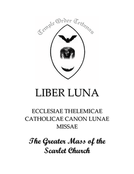 Ecclesia Thelemica Catholica Canon Luna Missa.Pdf