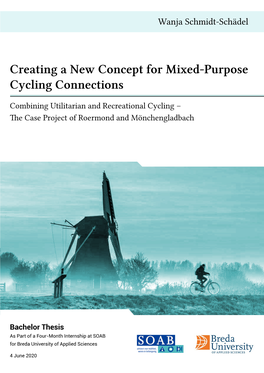 Creating a New Concept for Mixed-Purpose Cycling Connections