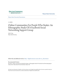 Online Communities for People Who Stutter: an Ethnographic Study of a Facebook Social Networking Support Group Erik X