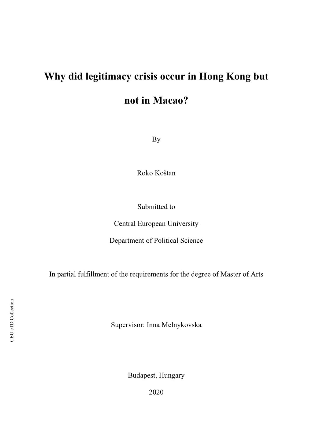 Why Did Legitimacy Crisis Occur in Hong Kong but Not in Macao?