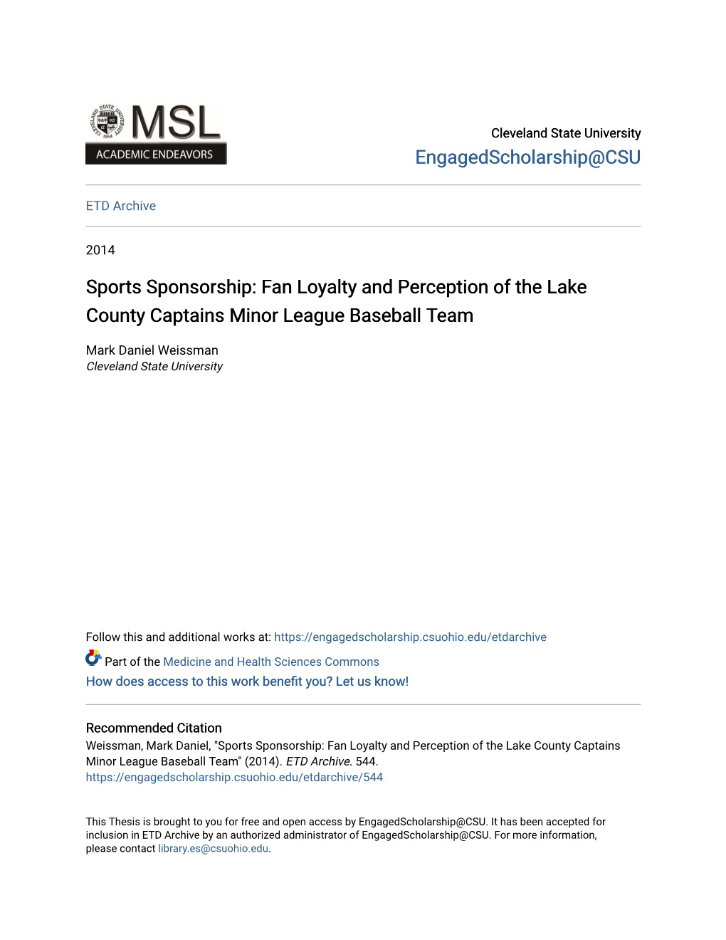 Fan Loyalty and Perception of the Lake County Captains Minor League Baseball Team