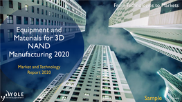 Equipment and Materials for 3D NAND Manufacturing 2020