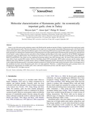 Molecular Characterization of Kastamonu Garlic: an Economically Important Garlic Clone in Turkey Meryem Ipek A,*, Ahmet Ipek B, Philipp W