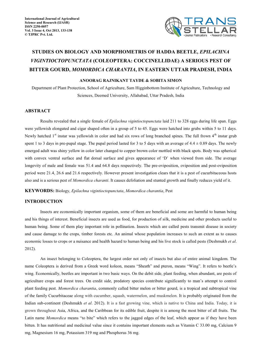 Studies on Biology and Morphometris of Hadda Beetle, Epilachna Vigintioctopunctata