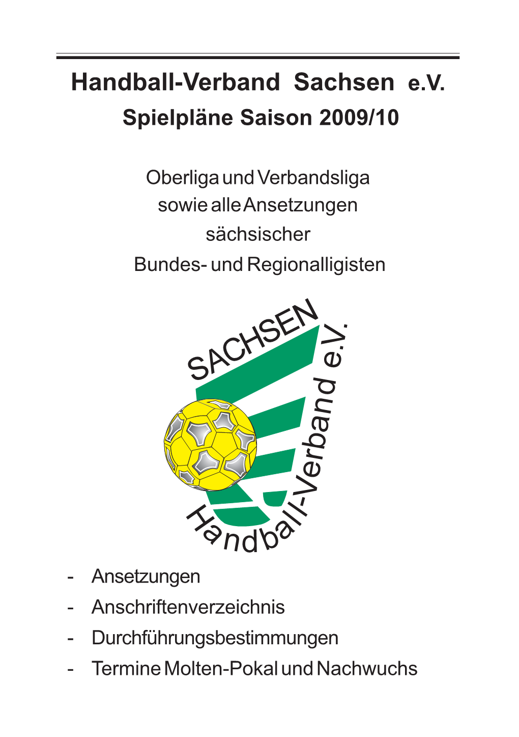 Handball-Verband Sachsen E.V. Spielpläne Saison 2009/10