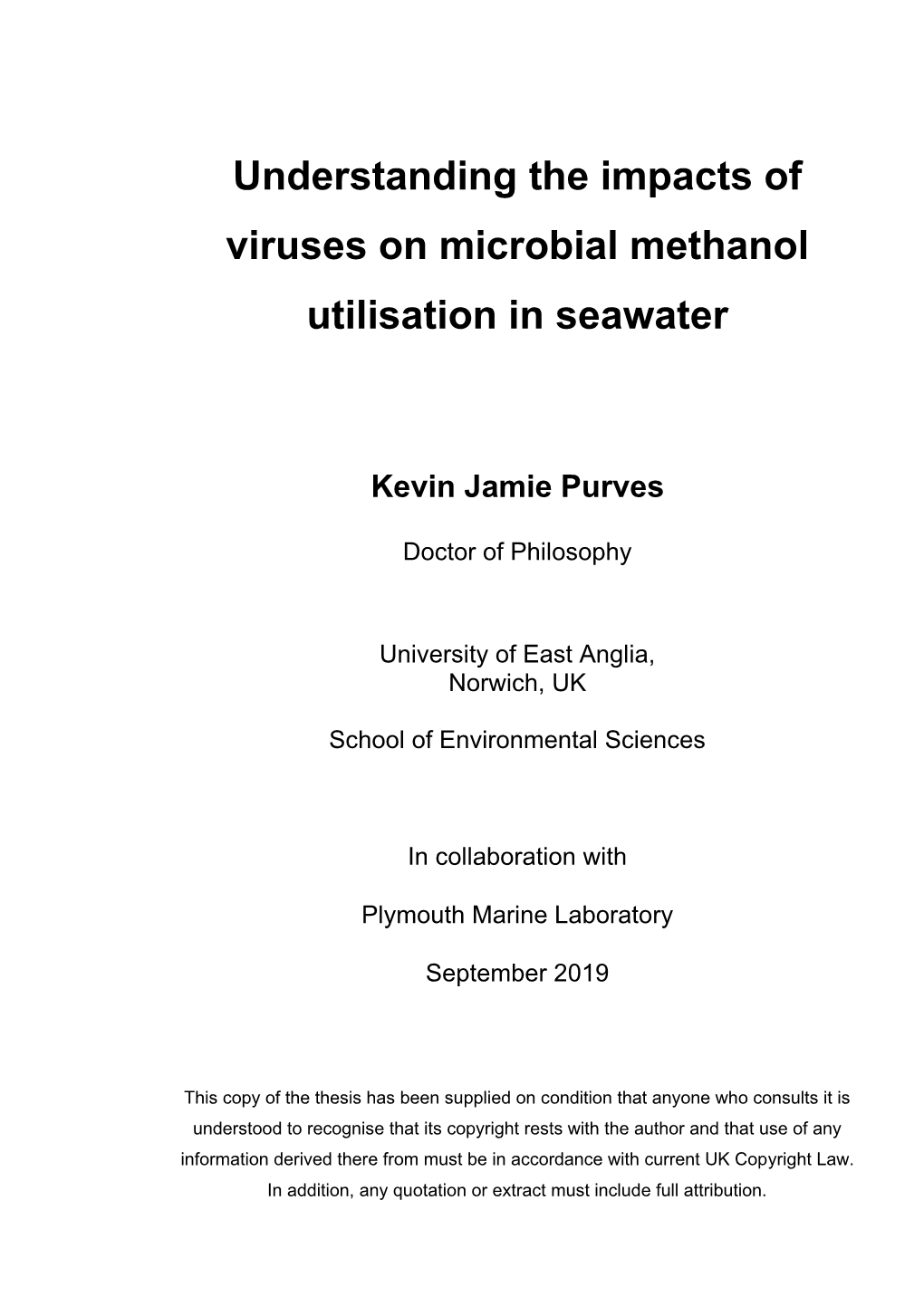 Understanding the Impacts of Viruses on Microbial Methanol Utilisation in Seawater