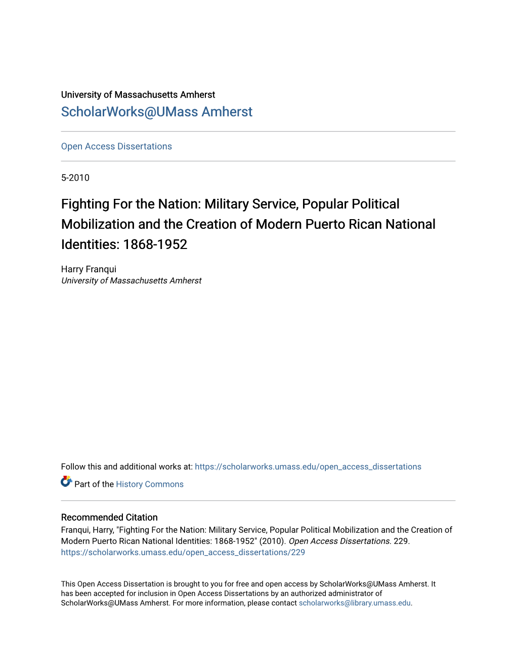 Military Service, Popular Political Mobilization and the Creation of Modern Puerto Rican National Identities: 1868-1952