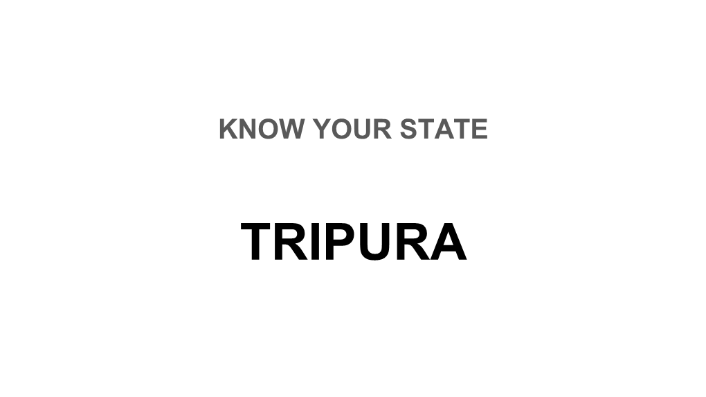 TRIPURA + 111 Test for NTPC Location of Map of India
