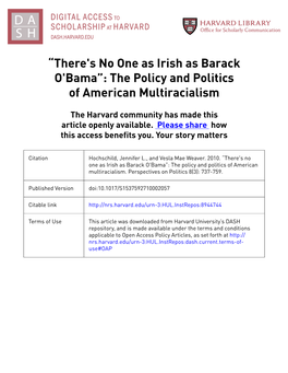 There's No One As Irish As Barack O'bama”: the Policy and Politics of American Multiracialism