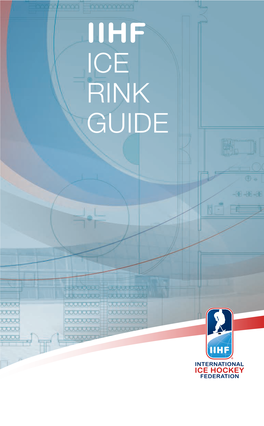 Iihf Ice Rink Guide