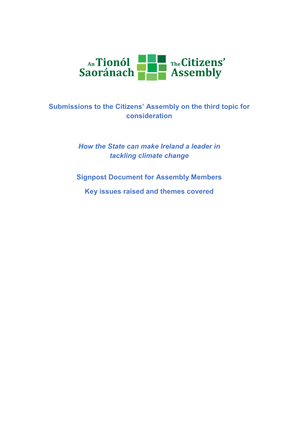 Submissions to the Citizens' Assembly on the Third Topic for Consideration