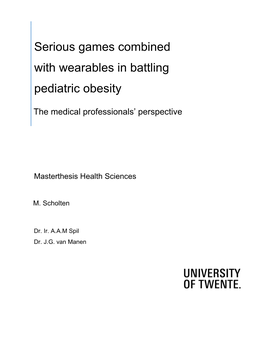 Serious Games Combined with Wearables in Battling Pediatric Obesity