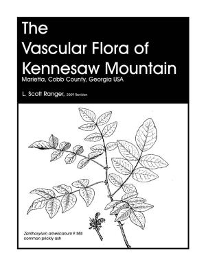 The Vascular Flora of Kennesaw Mountain Marietta, Cobb County, Georgia USA